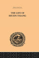 Book cover of: Life of Hiuen-Tsiang. By: Samuel Beal