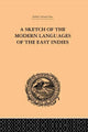 Book cover of: Sketch of the Modern Languages of the East Indies. By: Robert N. Cust