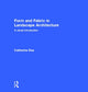 Book cover of: Form and Fabric in Landscape Architecture