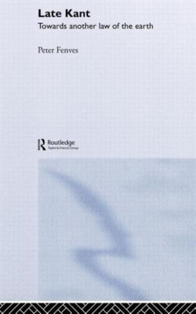 Book cover of: Late Kant