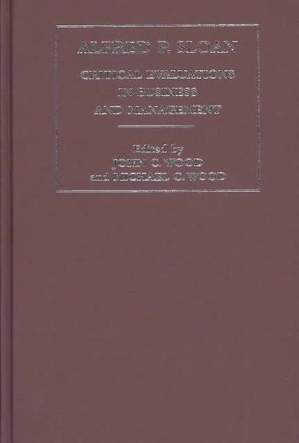 Book cover of: Alfred P. Sloan. By: John C. Wood
