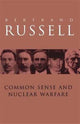 Book cover of: Common Sense and Nuclear Warfare. By: Bertrand Russell