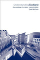 Book cover of: Understanding Scotland. By: David McCrone