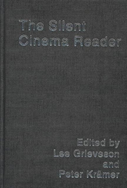 Book cover of: Silent Cinema Reader