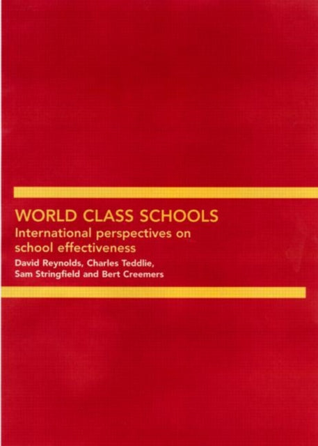 Book cover of: World Class Schools. By: Bert Creemers