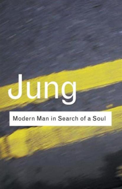 Modern Man in Search of a Soul 9780415253901 Carl Gustav Jung