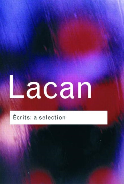 Book cover of: Ecrits: A Selection. By: Jacques Lacan