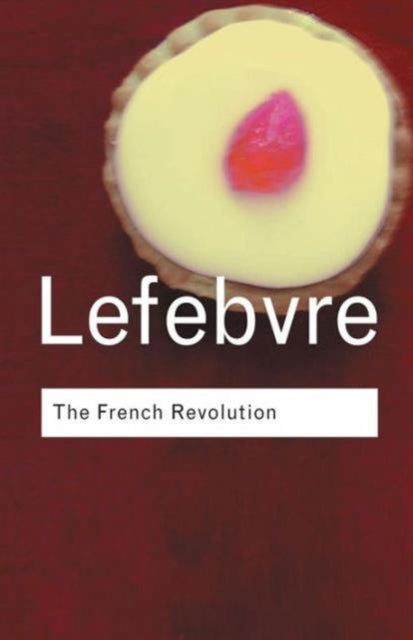 Book cover of: French Revolution. By: Georges LeFebvre