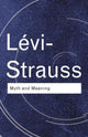 Book cover of: Myth and Meaning. By: Cl Lévi-Strauss