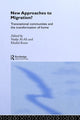 Book cover of: New Approaches to Migration?. By: Nadje Al-Ali