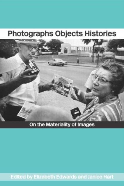 Book cover of: Photographs Objects Histories. By: E. Edwards