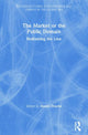 Book cover of: Market or the Public Domain. By: Daniel Drache