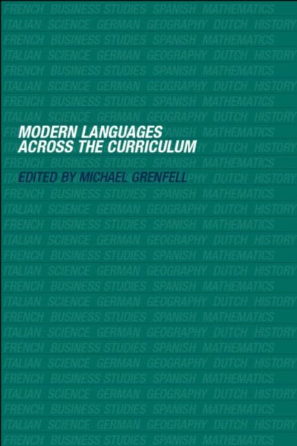 Book cover of: Modern Languages Across the Curriculum. By: M. Grenfell