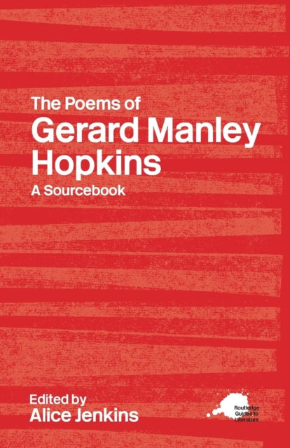 Book cover of: Poems of Gerard Manley Hopkins. By: Alice Jenkins