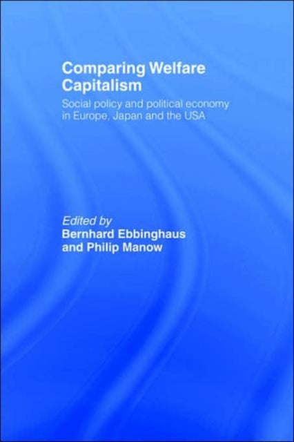 Book cover of: Comparing Welfare Capitalism. By: B. Ebbinghaus