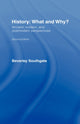 Book cover of: History: What and Why?