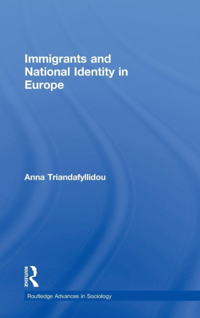 Book cover of: Immigrants and National Identity in Europe