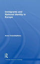 Book cover of: Immigrants and National Identity in Europe