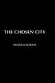 Book cover of: Chosen City
