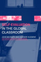 Book cover of: Self-Evaluation in the Global Classroom. By: John Macbeath