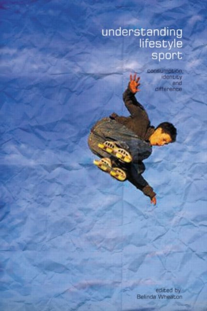 Book cover of: Understanding Lifestyle Sport