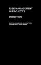 Book cover of: Risk Management in Projects. By: Martin Loosemore