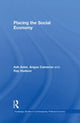 Book cover of: Placing the Social Economy. By: Ash Amin