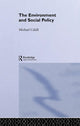 Book cover of: Environment and Social Policy