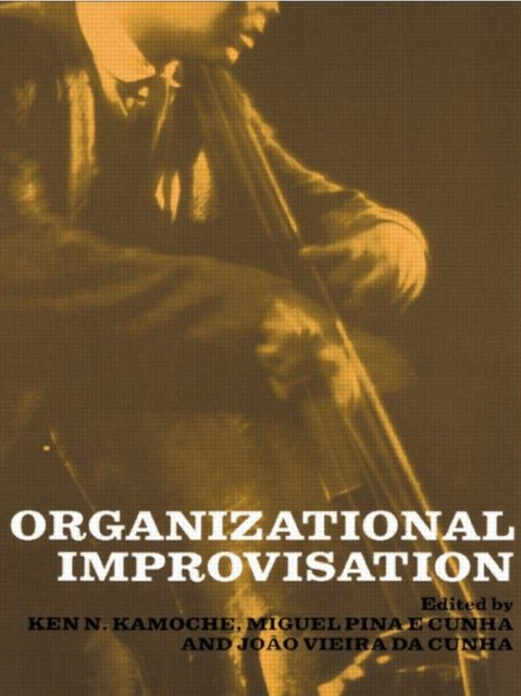 Book cover of: Organizational Improvisation