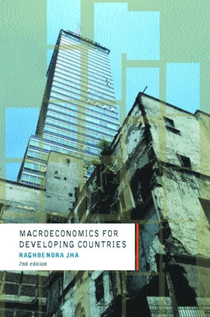 Book cover of: Macroeconomics for Developing Countries. By: Raghbendra Jha