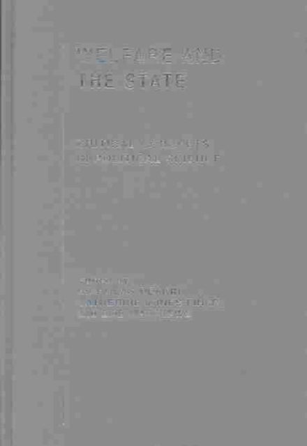 Book cover of: Welfare and the State. By: N. Deakin