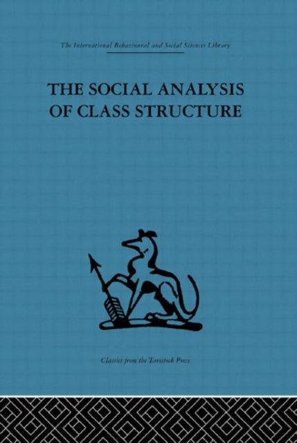Book cover of: Social Analysis of Class Structure. By: Frank Parkin