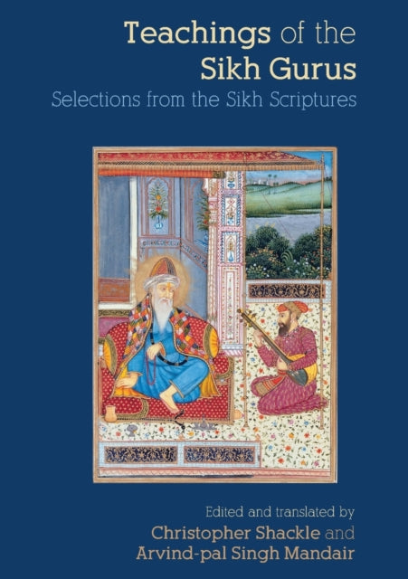 Book cover of: Teachings of the Sikh Gurus. By: C. Shackle