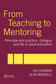 Book cover of: From Teaching to Mentoring