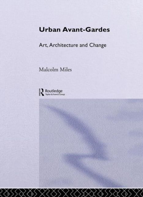 Book cover of: Urban Avant-Gardes