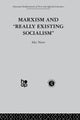 Book cover of: Marxism and 'Really Existing Socialism'. By: A. Nove