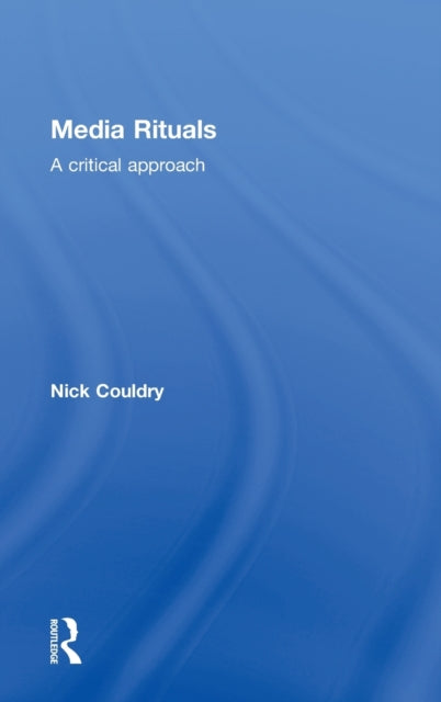 Book cover of: Media Rituals