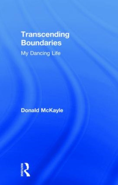 Book cover of: Transcending Boundaries. By: Donald McKayle