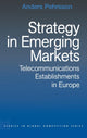 Book cover of: Strategy in Emerging Markets. By: Anders Pehrsson
