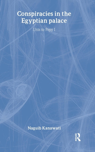 Book cover of: Conspiracies in the Egyptian Palace