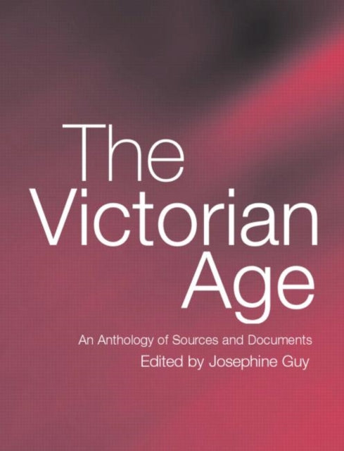 Book cover of: Victorian Age. By: Josephine Guy