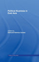 Book cover of: Political Business in East Asia. By: Edmund Gomez