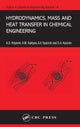 Book cover of: Hydrodynamics, Mass and Heat Transfer in Chemical Engineering. By: Andrei D. Polyanin