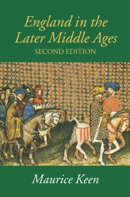 Book cover of: England in the Later Middle Ages