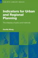 Book cover of: Indicators for Urban and Regional Planning. By: Cecilia Wong