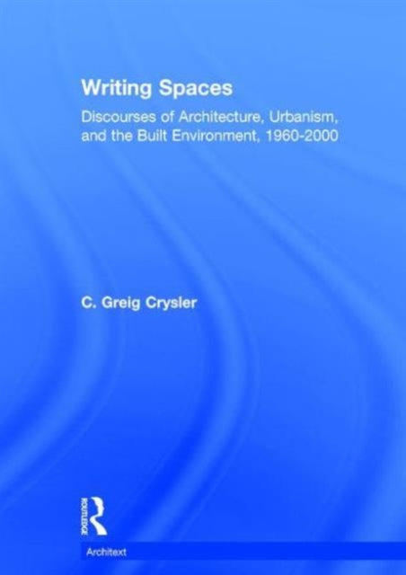 Book cover of: Writing Spaces