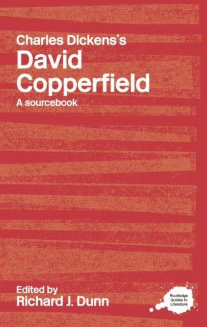 Book cover of: Charles Dickens's David Copperfield. By: Richard J. Dunn