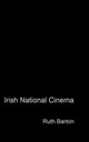 Book cover of: Irish National Cinema