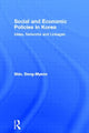 Book cover of: Social and Economic Policies in Korea
