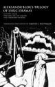 Book cover of: Aleksandr Blok's Trilogy of Lyric Dramas. By: T. Westphalen